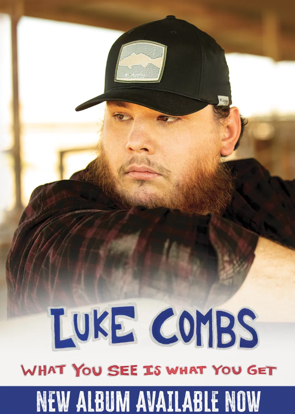 What You See Is What You Get: Luke Combs’ new album is released today