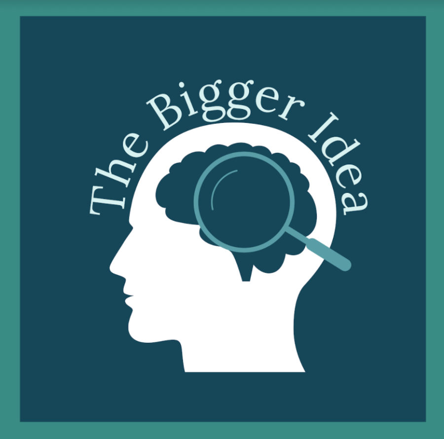 The+Bigger+Idea+-+a+podcast+that+tackles+philosophical+questions